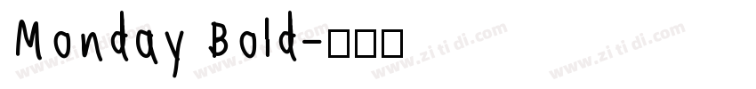 Monday Bold字体转换